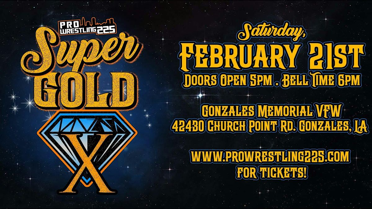 Super Gold X, 21 February | Event in Gonzales | AllEvents