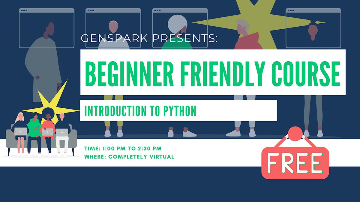 Introduction to Python - Beginner Friendly Course, August 3 2023 ...