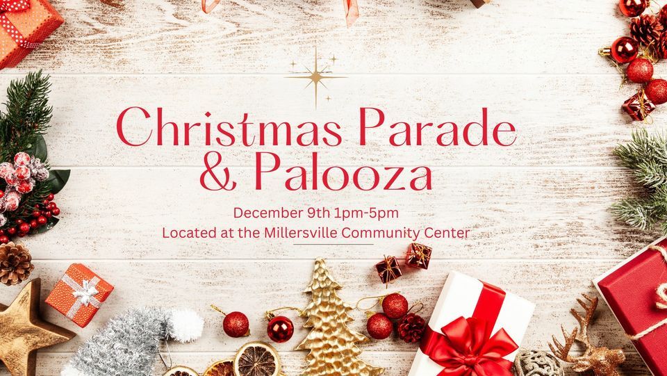 Christmas Parade & Palooza, Millersville Community Center, White House