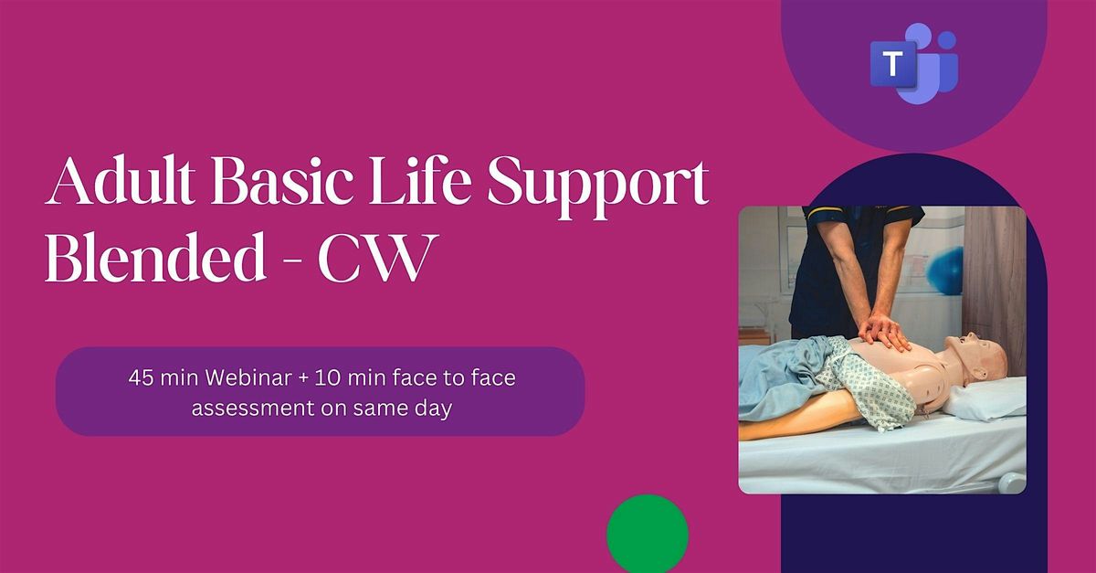 BLS Blended Training (Adult) - CW | Online Event | AllEvents