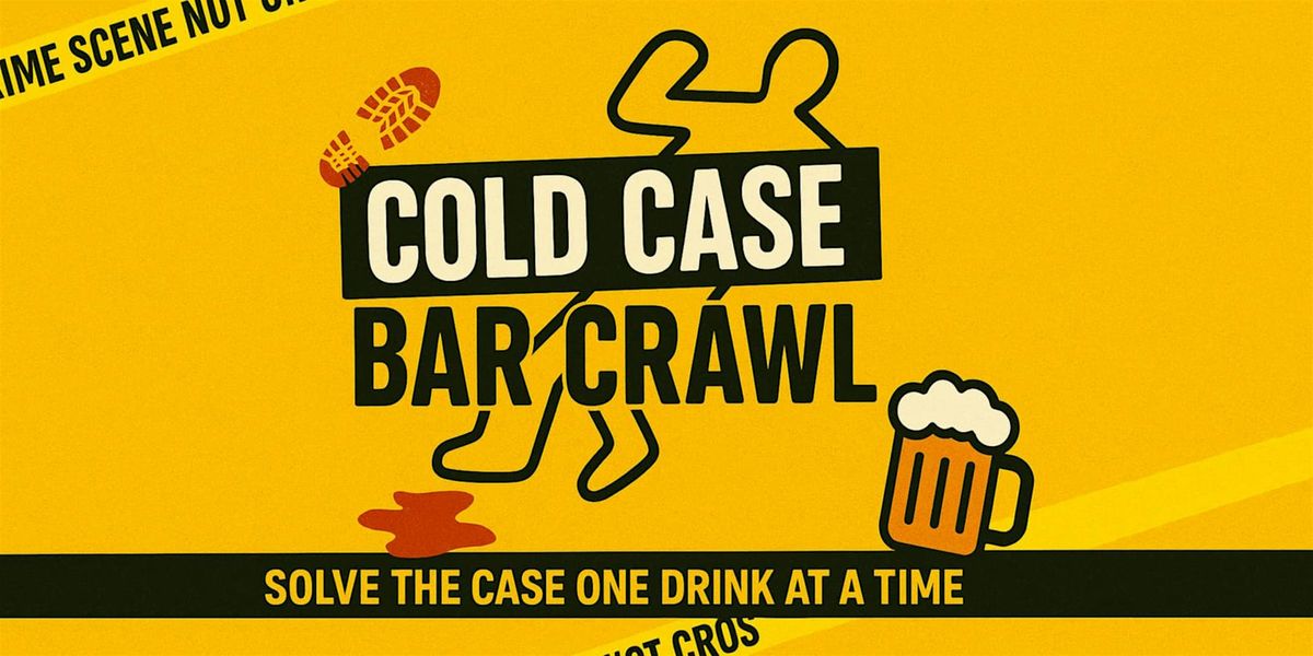Cold Case Bar Crawl - Grand Rapids, 31 May | Event in Grand Rapids | AllEvents