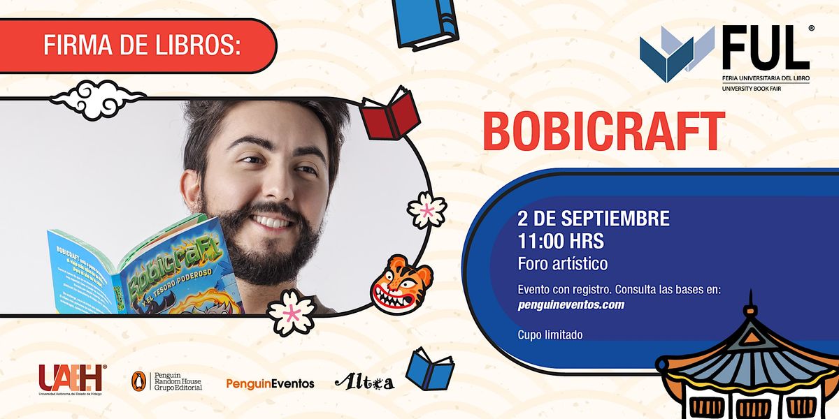 Bobicraft en la Feria Universitaria del Libro en Hidalgo, Poliforum