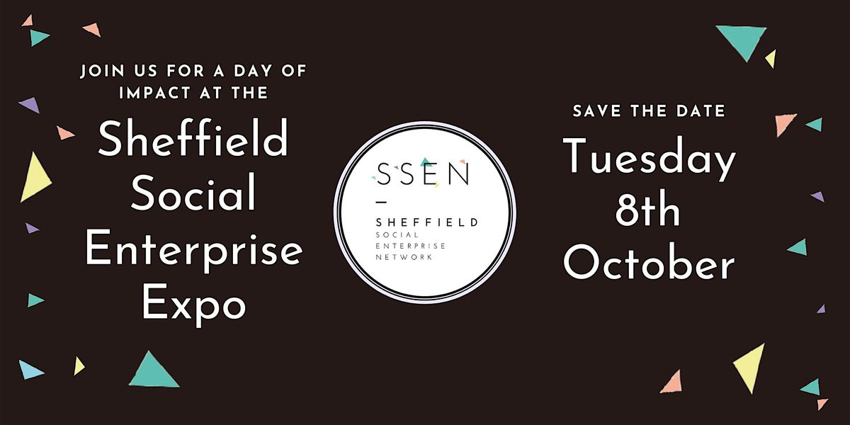 Sheffield Social Enterprise Expo, SADACCA (Sheffield And District ...