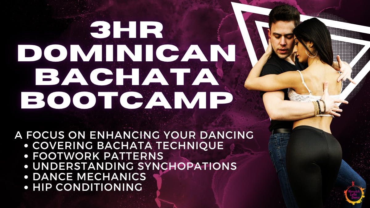 3HR DOMINICAN BACHATA BOOTCAMP – Norwich Edition | Event in Norwich | AllEvents