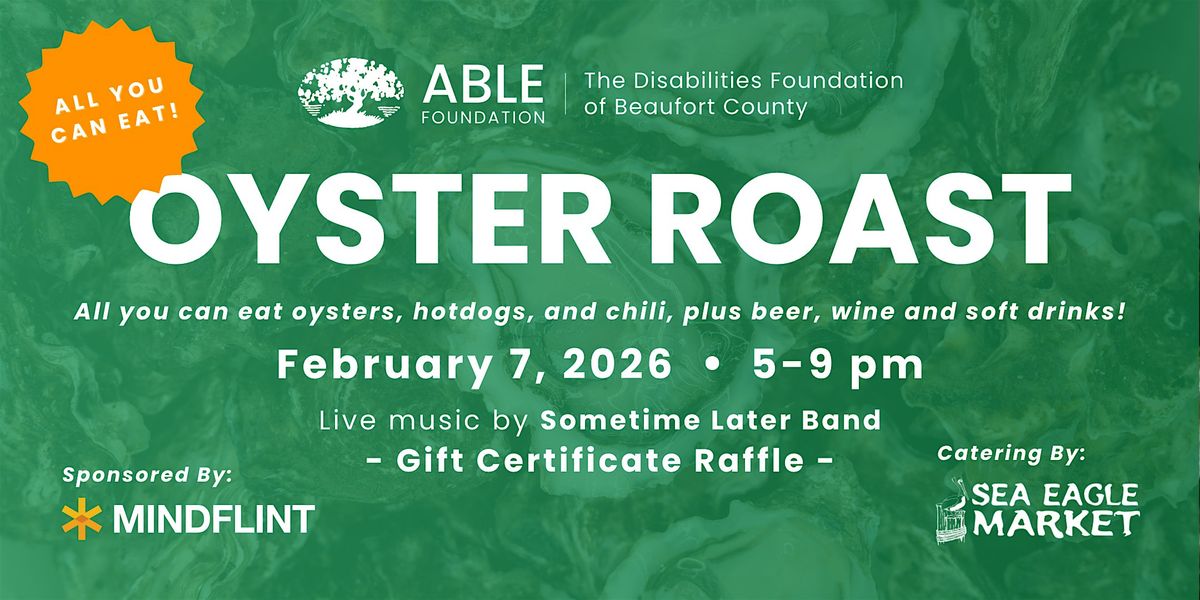 ABLE Foundation All You Can Eat Oyster Roast, 7 February | Event in Port Royal | AllEvents