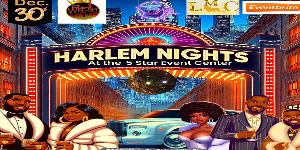 (Harlem Nights) at The 5 Star Event Center, Gainesville’s 5 Star Comedy