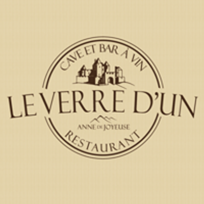 Le Verre d'Un by Anne de Joyeuse