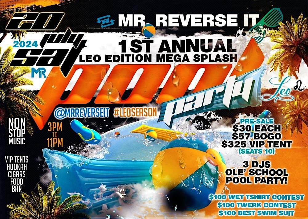 The ULTIMATE LEO EDITION' Mega Splash Pool Party, 26 July | Event in Houston | AllEvents