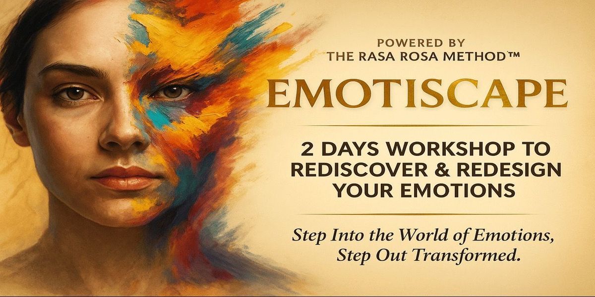 2 DAY Rediscover & Redesign Your Emotions Workshop, 11 October | Event in Mumbai | AllEvents