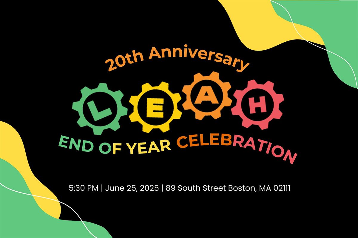 LEAH Project's 20th Anniversary and End of Year Celebration, 25 June | Event in Boston | AllEvents