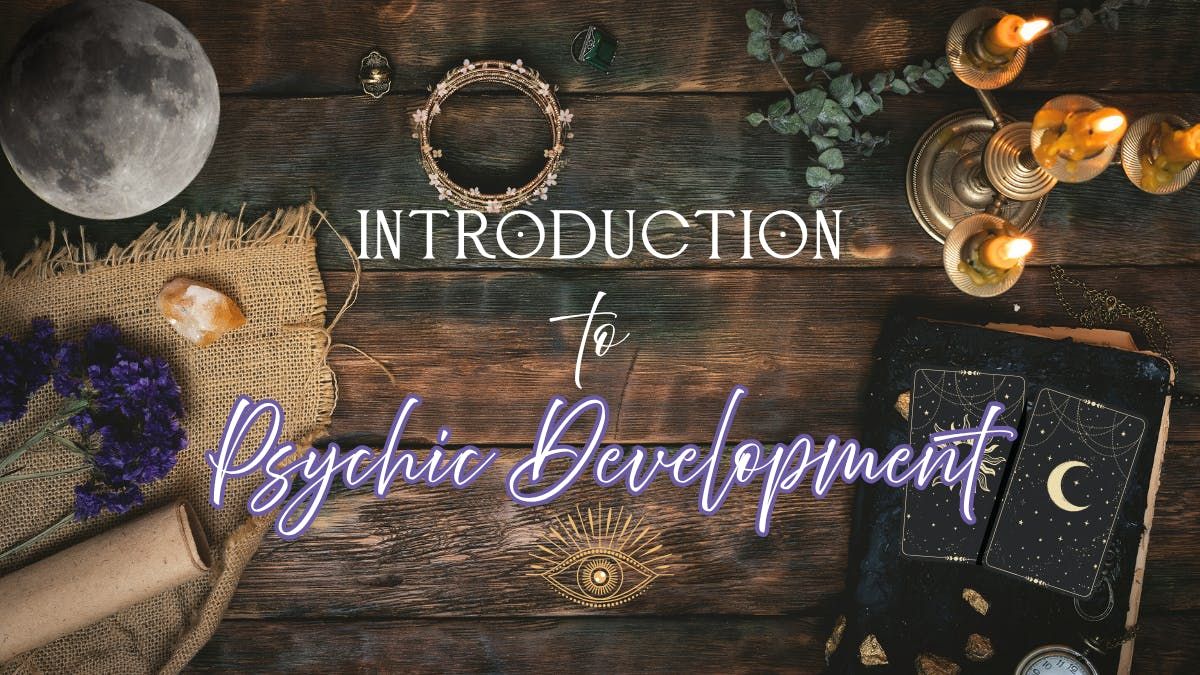 ✧ Introduction to Psychic Development Workshop ✧, 27 July | Event in Bolton | AllEvents