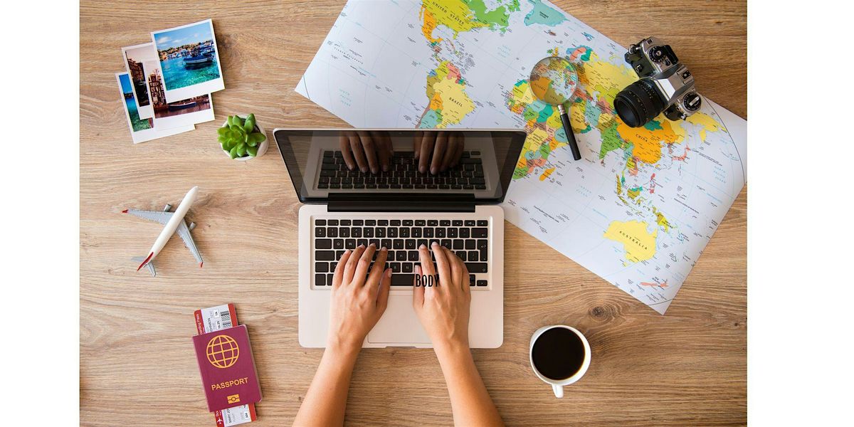 Remote Travel Free Remote Travel Advisor Training Webinar, June 5 2024 | Online Event ...