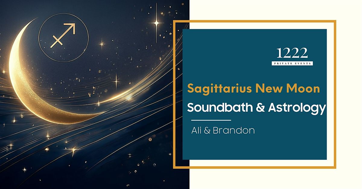✨ Sagittarius New Moon Soundbath & Astrology Journey, 17 December | Event in Aurora | AllEvents