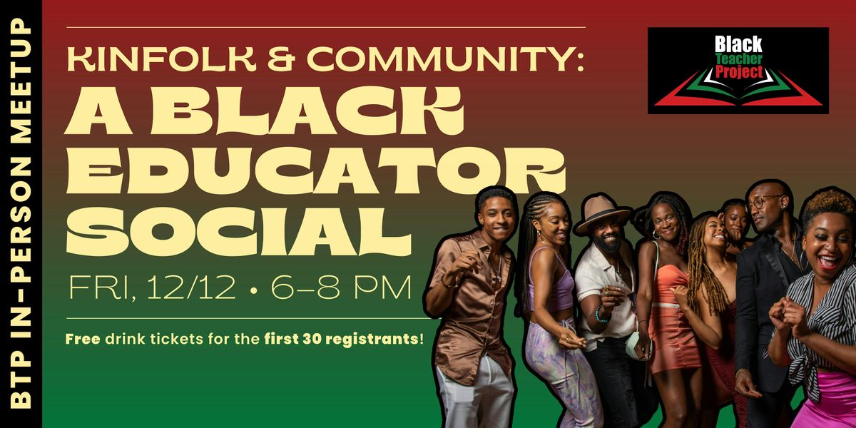 Kinfolk & Community: A Black Educator Social, 12 December | Event in Oakland | AllEvents