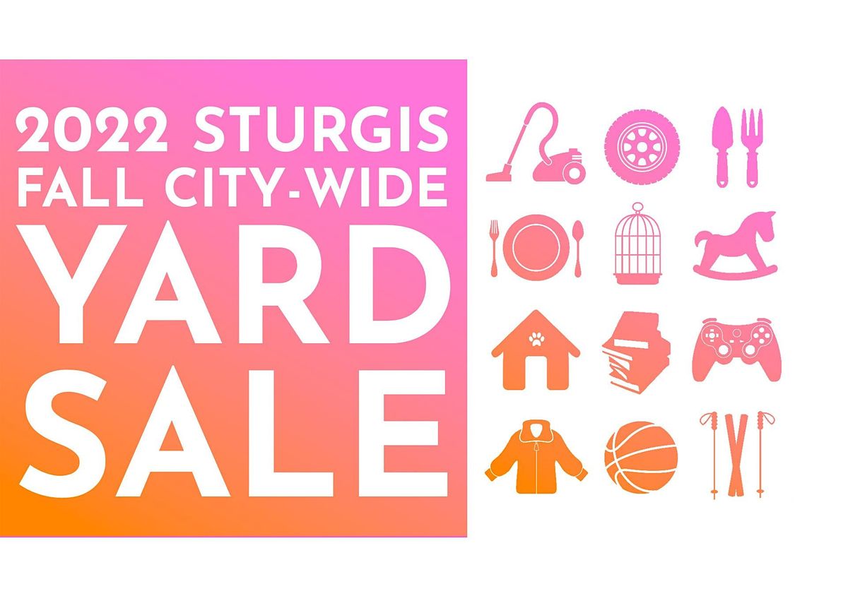 2022 Sturgis Fall CityWide Yard Sale, Sturgis, October 1 2022
