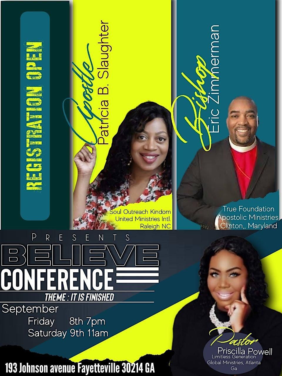 BELIEVE CONFERENCE PRESENTS "IT IS FINISHED ", 193 Johnson Ave