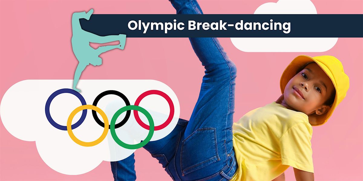 Olympic Break Dancing, Seaford Library, 10 July 2024 AllEvents.in