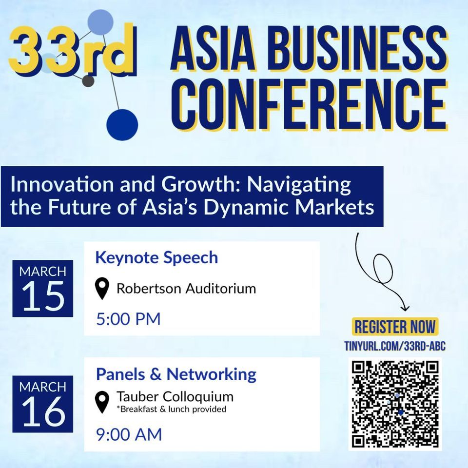 33rd Asia Business Conference, 701 Tappan Ave, Ann Arbor, MI, United States, Michigan 48109, 15