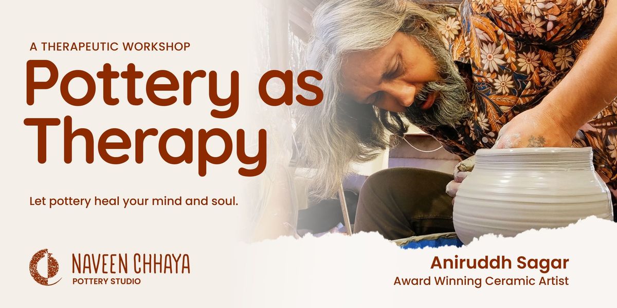 Pottery as Therapy: A Therapeutic Workshop, 21 May | Event in New Delhi | AllEvents