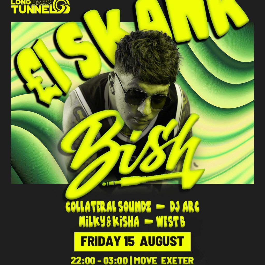 LDT £1 Skank - Bish - DnB - Move Exeter - 15.08.25, 15 August | Event in Exeter | AllEvents