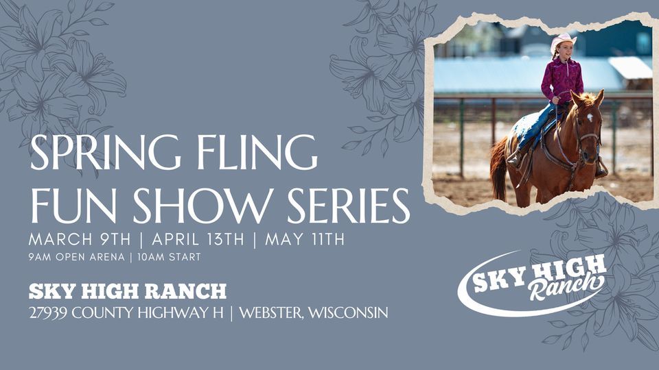 Spring Fling Fun Show Series , Sky High Ranch LLC, Hertel, 11 May 2024 ...
