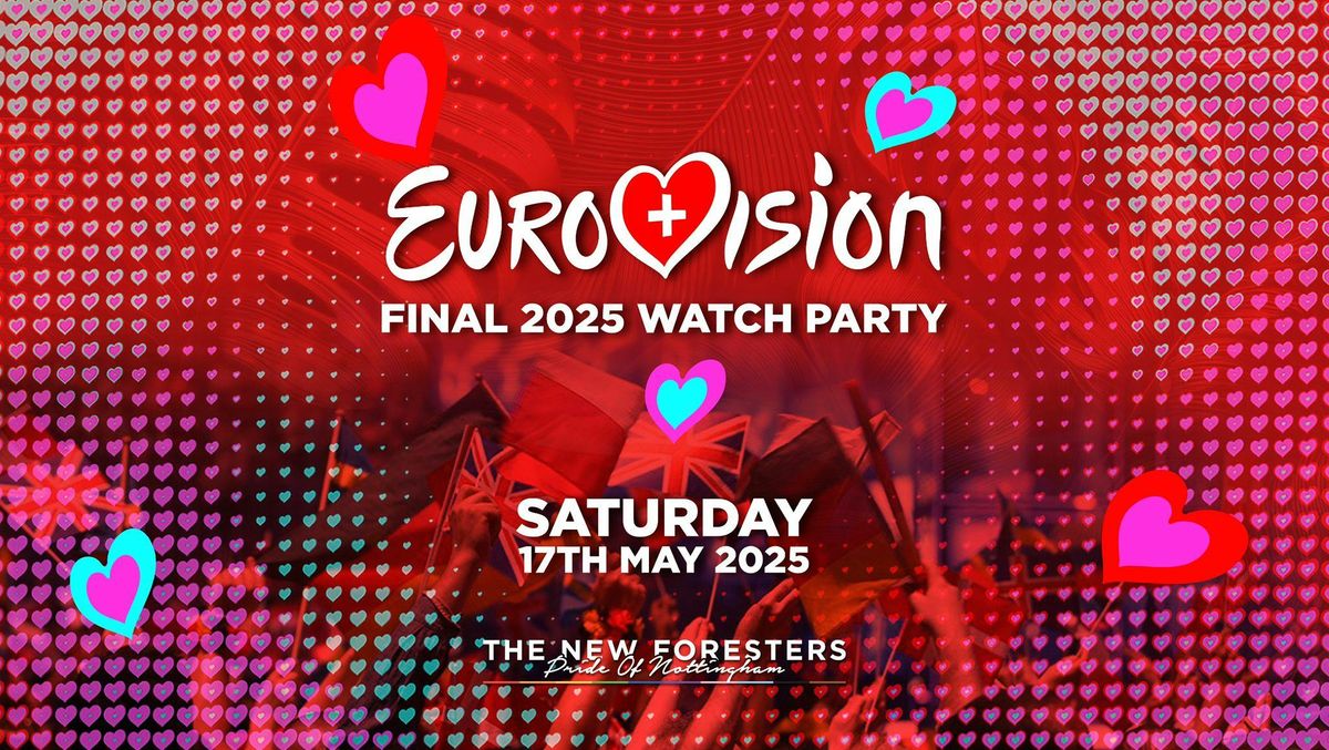 Eurovision Final 2025 Watch Party, 17 May | Event in Nottingham | AllEvents