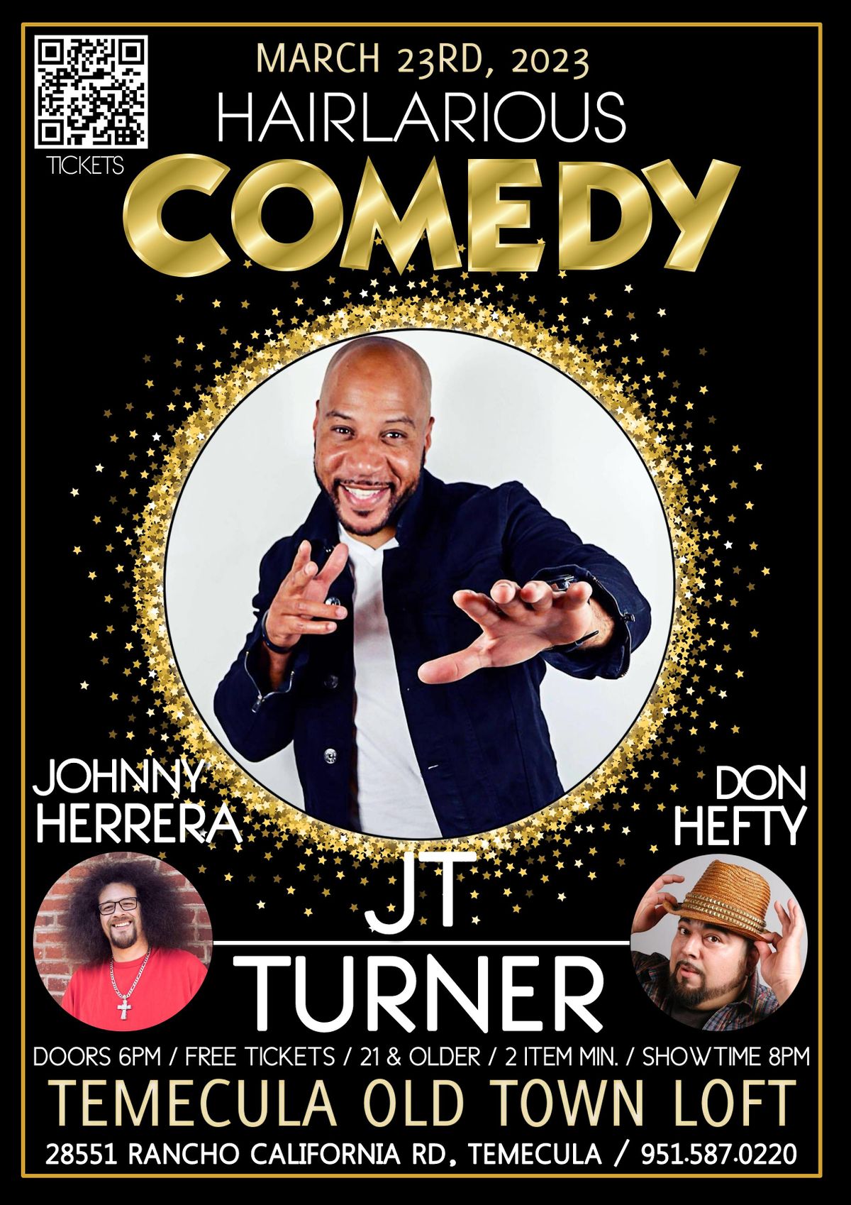 HAIRlarious Comedy Show W/ Don Hefty & JT Turner, Temecula Old Town