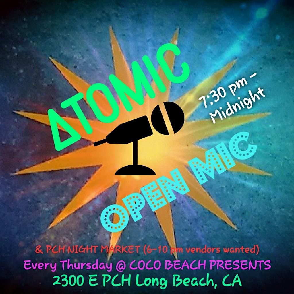 Atomic Open Mic & PCH Night Market, 2300 E Pacific Coast Hwy, Long Beach,  November 17 2022 | AllEvents.in