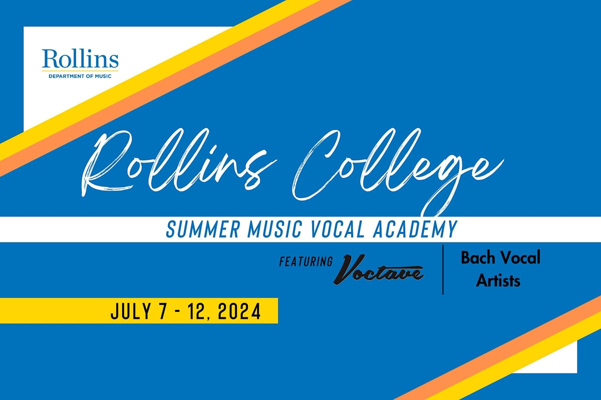 Rollins College Summer Music Vocal Academy 2024, Rollins College
