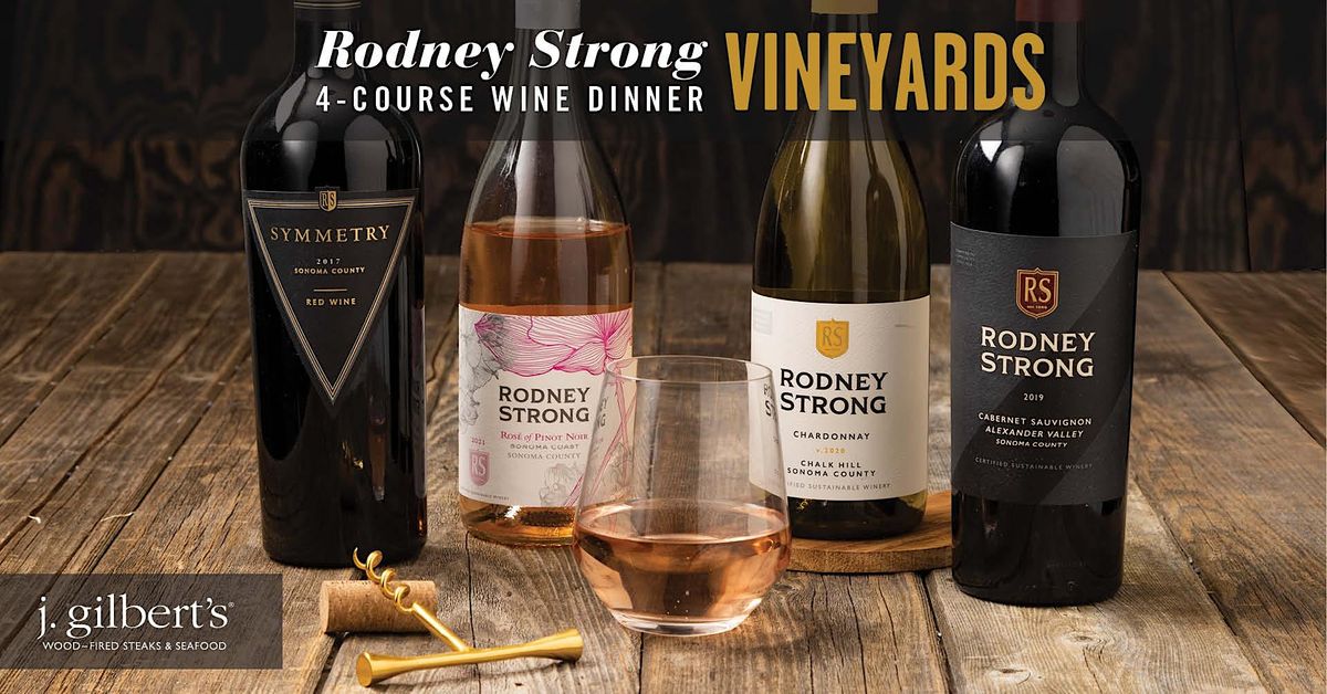 J. Gilberts McLean presents Rodney Strong Vineyards Wine Dinner, J