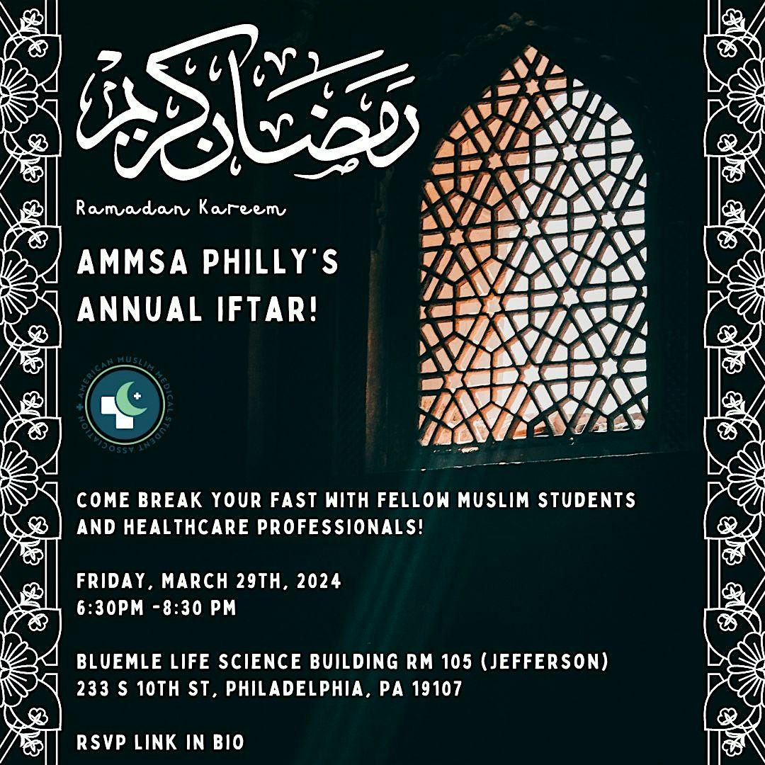 AMMSA Philly Ramadan Iftar, Bluemle Life Science Building Rm 105