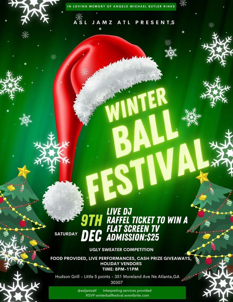 Winterball Festival by ASL JAMZ ATL, 351 Moreland Ave NE Atlanta GA