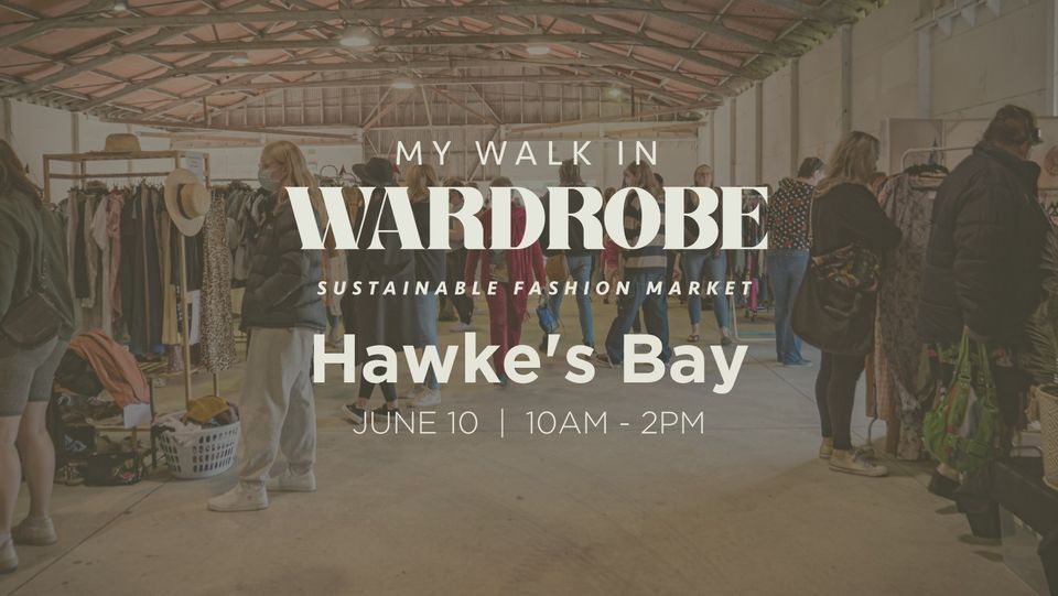 MWIW Sustainable Fashion Market HAWKES BAY, Tomoana Showgrounds