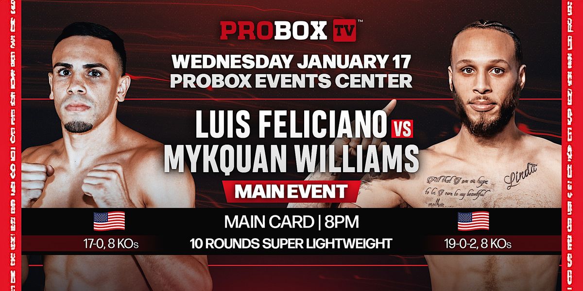 Live Boxing - Wednesday Night Fights! - January 17th, Probox Event ...