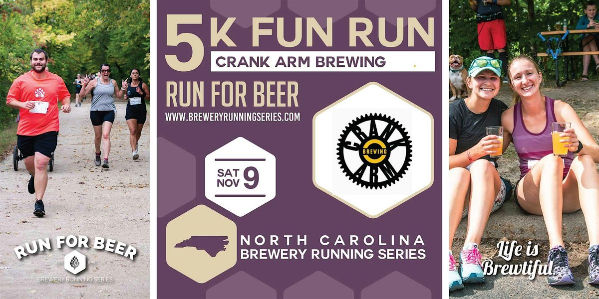 5k Beer Run x Crank Arm Brewing 2024 NC Brewery Running Series, Crank