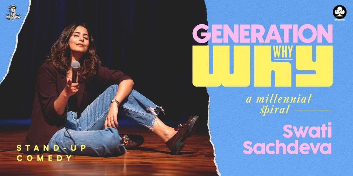Gen WHY: A Millennial Spiral by Swati Sachdeva, 3 August | Event in Udaipur | AllEvents