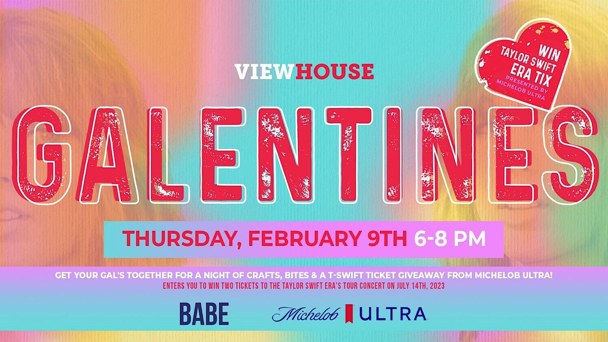 Galentines Night at ViewHouse, ViewHouse Ballpark, Denver, February 9