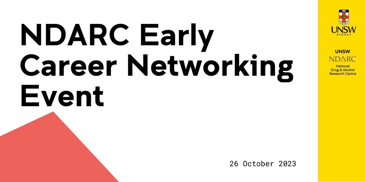 NDARC Early Career Networking Event, Kirby Institute, Kensington, 26 ...