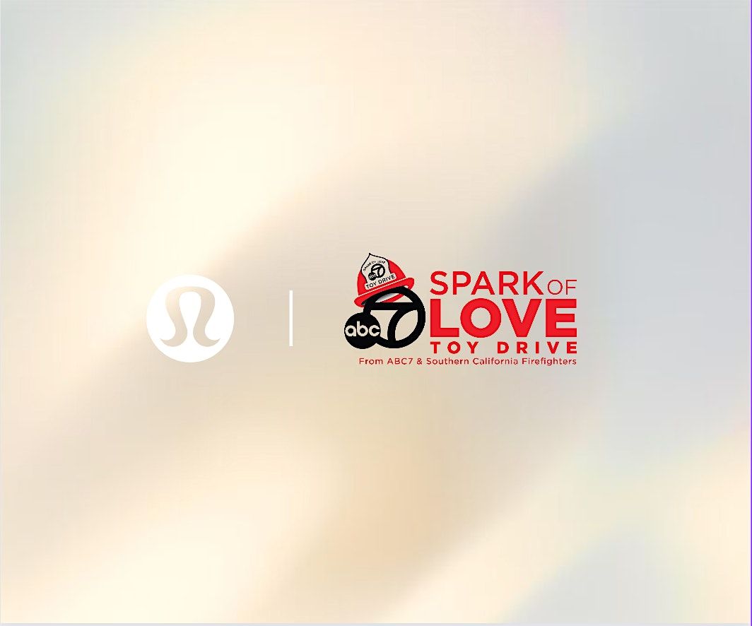 Spark of Love Toy Drive + Workout with lululemon Victoria Gardens, lululemon Victoria Gardens