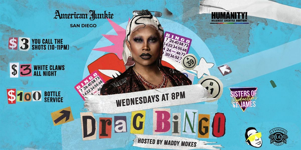 Drag Bingo at American Junkie: Hosted by Maddy Mokes | Event in San Diego | AllEvents