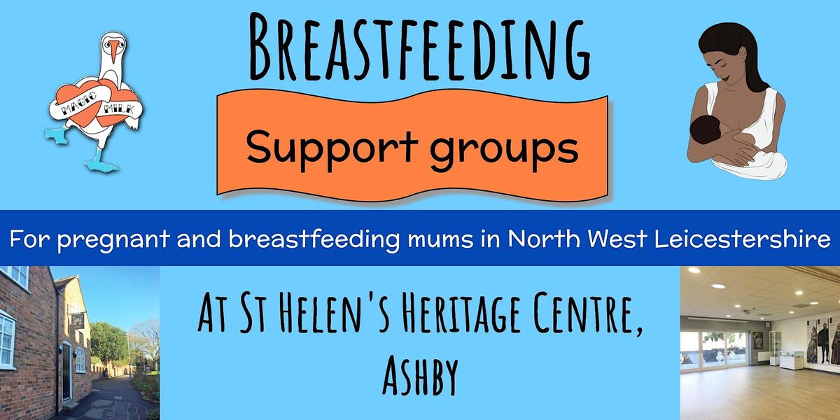 Breastfeeding Support Group, St Helen's Community Heritage Centre