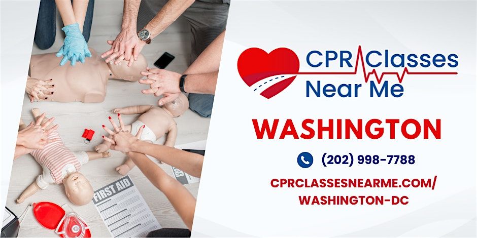 AHA BLS CPR & FIRST AID Class in Washingto - CPR Classes Near Me Washington | Event in Washington | AllEvents
