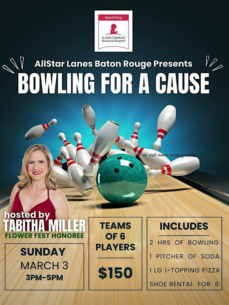 Bowling for a Cause, All Star Lanes, Baton Rouge, March 3 2024