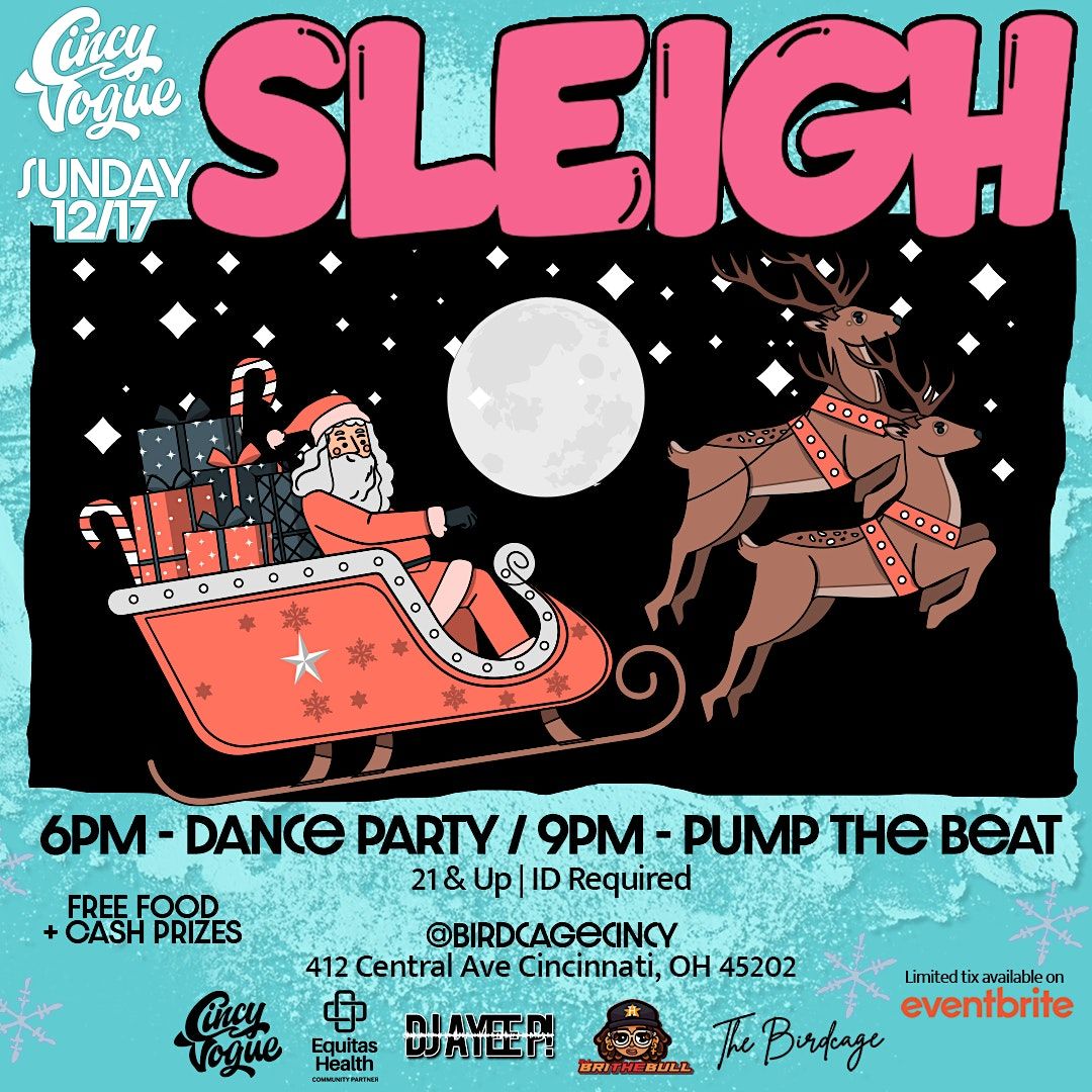 Sleigh Ball, Birdcage, Cincinnati, 17 December 2023 AllEvents.in