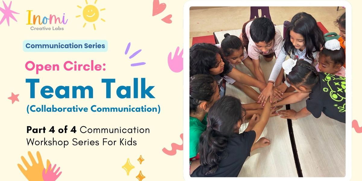 Open Circle: Team Talk, 30 November | Event in New Delhi | AllEvents