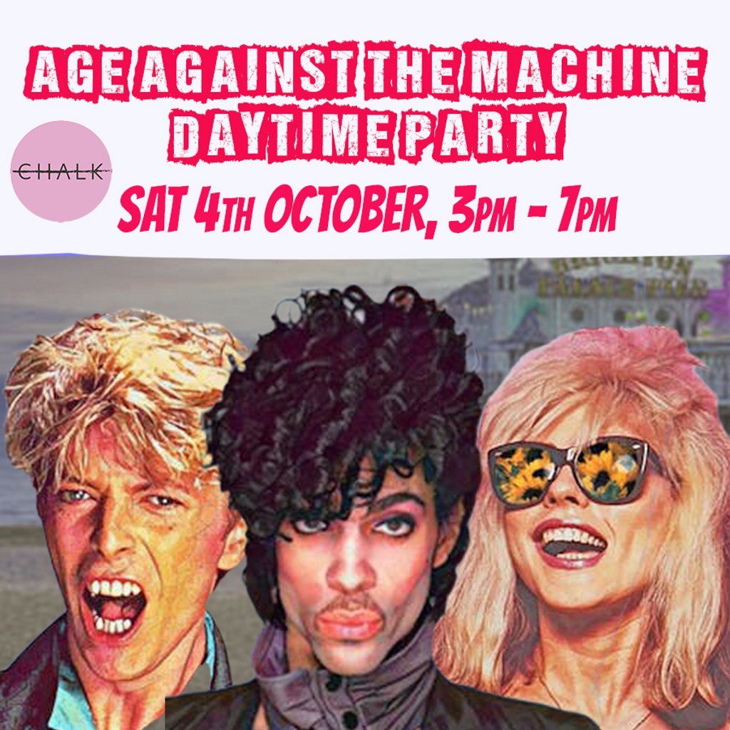 BRIGHTON Age Against The Machine - Over 30s Daytime Party, 4 October | Event in Brighton | AllEvents