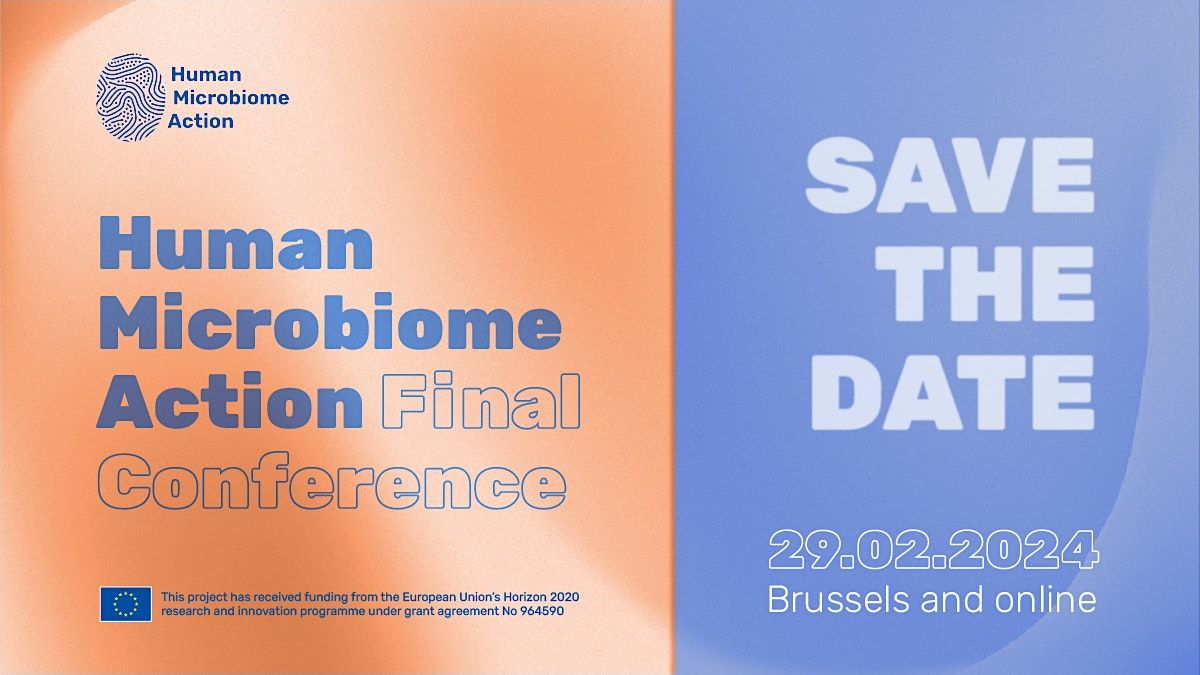 Human Microbiome Action Final Conference ONLINE, February 29 2024