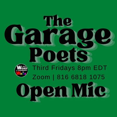 The Garage Poets Open Mic