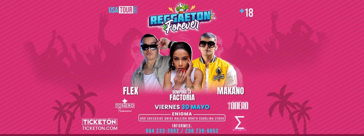 FLEX , MAKANO Y LA FACTORIA EN RALEIGH , 30 May | Event in Raleigh | AllEvents