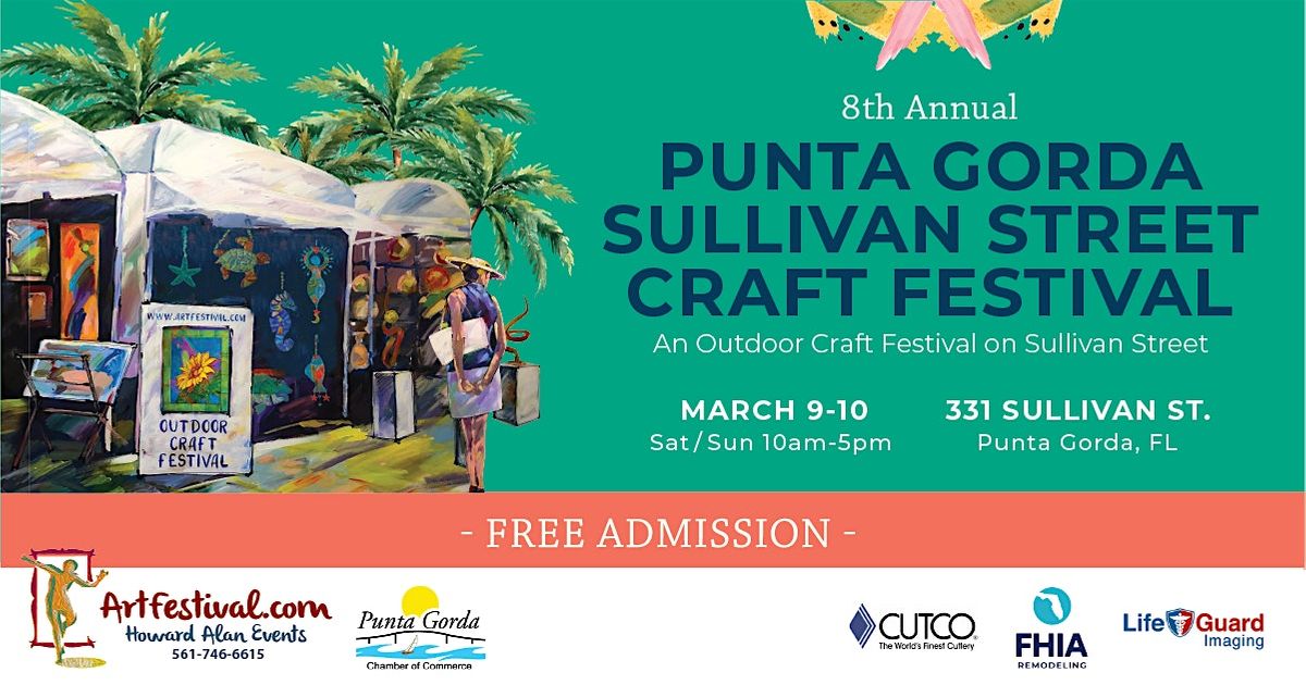 8th Annual Punta Gorda Sullivan Street Craft Festival Sullivan Street 8th-annual-punta-gorda-sullivan-street-craft-festival-sullivan-street